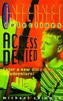 Access Denied (Internet Detectives)