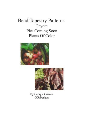 Bead Tapestry Patterns peyote pies coming soon plants of color
