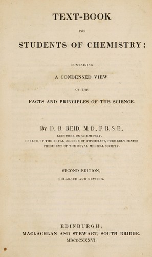 Text-book for students of chemistry. Containing a condensed view of the facts and the principles of the science