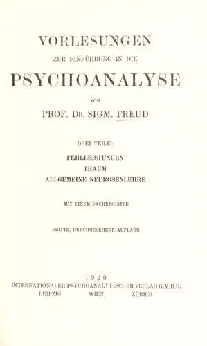 Vorlesungen zur Einführung in die Psychoanalyse