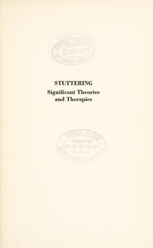 Stuttering, significant theories and therapies