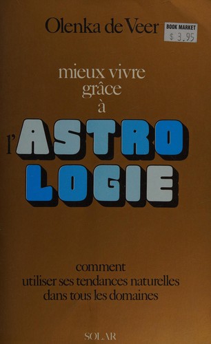 Mieux vivre grâce à l'astrologie