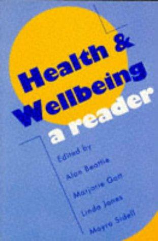 Health and wellbeing: a reader