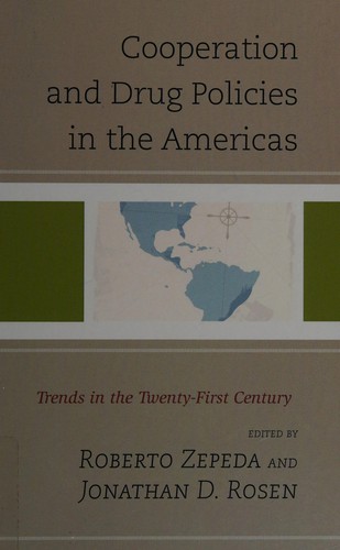 Cooperation and Drug Policies in the Americas