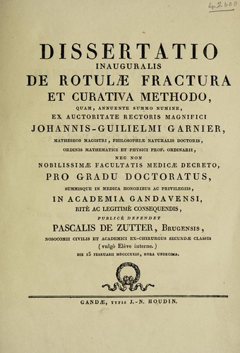 Dissertatio inauguralis de rotulae fractura et curative methodo