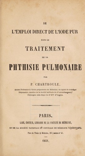 De l'emploi direct de l'iode pur dans le traitement de la phthisie pulmnaire
