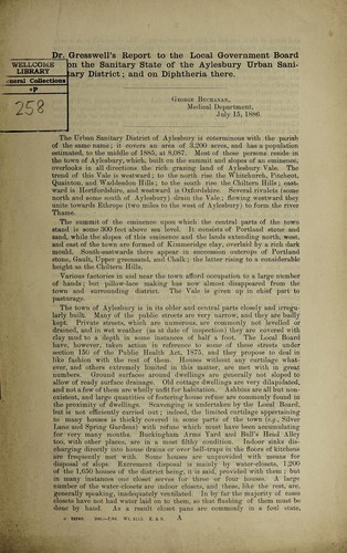 Dr. Gresswell's report to the Local Government Board on the sanitary state of the Aylesbury urban sanitary district, and on diphtheria there