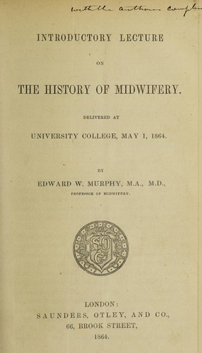 Introductory lecture on the history of midwifery
