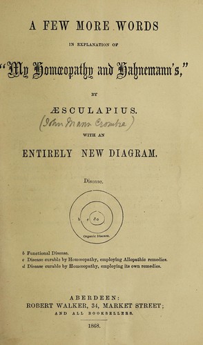 A few more words in explanation of "My homœopathy and Hahnemann's"