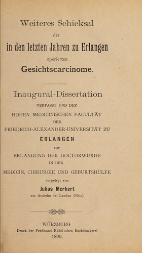 Weiteres Schicksal der in den letzten Jahren zu Erlangen operierten Gesichtscarcinome