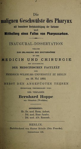 Die maligne Geschwülste des Pharynx