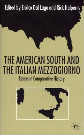 The American South And The Italian Mezzogiorno