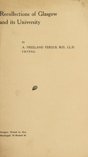 Recollections of Glasgow and its university
