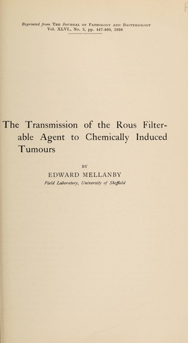 The transmission of the rous filterable agent to chemically induced tumours