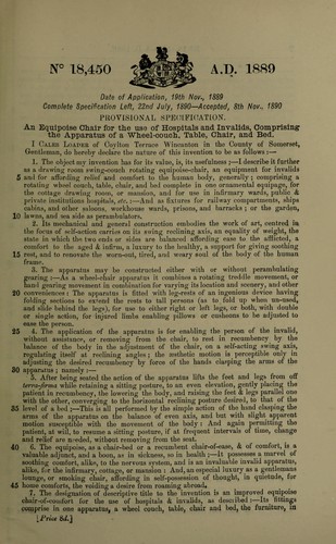 An equipoise chair for the use of hospitals and invalids, comprising the apparatus of the wheel-couch, table, chair, and bed