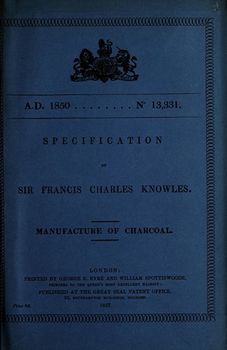 Specification of Sir Francis Charles Knowles