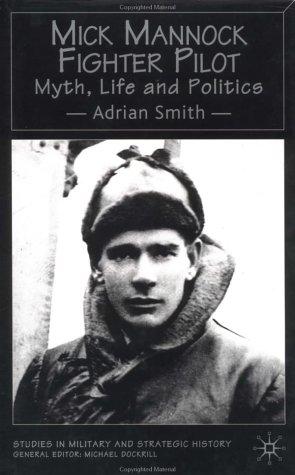 Mick Mannock, Fighter Pilot