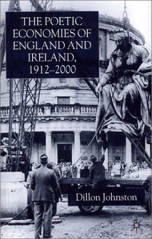 The poetic economies of England and Ireland, 1912-2000