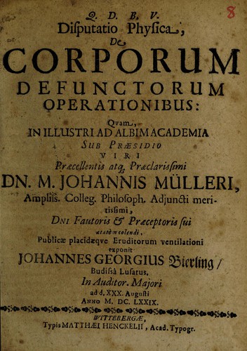 Dissertatio physica, de corporum defunctorum operationibus