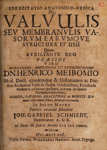 Exercitatio anatomico-medica de valvulis seu membranulis vasorum earumque structura et usu ...