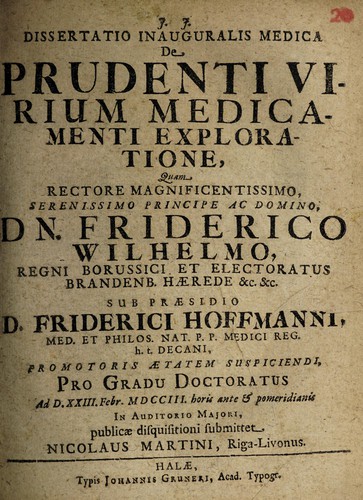 Dissertatio inauguralis medica de prudenti virium medicamenti exploratione ...