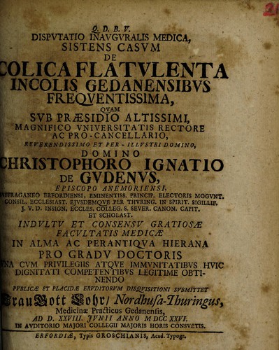 Dissertatio inauguralis medica, sistens casum de colica flatulenta incolis Gedanensibus frequentissima