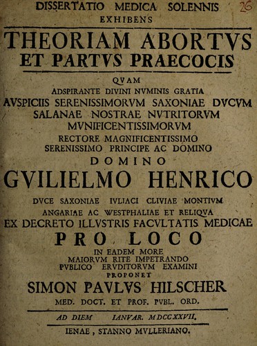 Dissertatio medica solennis exhibens theoriam abortus et partus praecocis