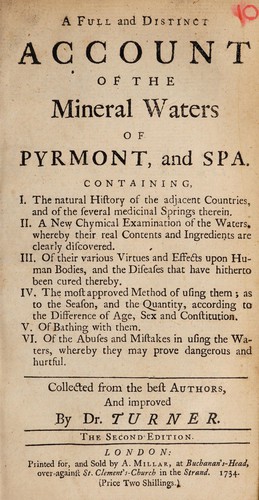 A full and distinct account of the mineral waters of Pyrmont, and Spa ...