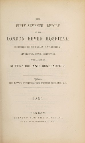 Report of the London Fever Hospital, Liverpool Road, Islington, for the year ending 31st December 1858