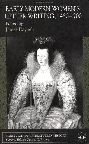 Early modern women's letter writing, 1450-1700