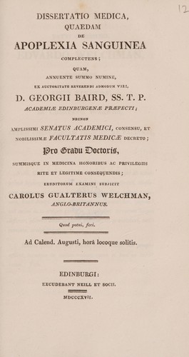 Dissertatio medica, quaedam de apoplexia sanguinea complectens