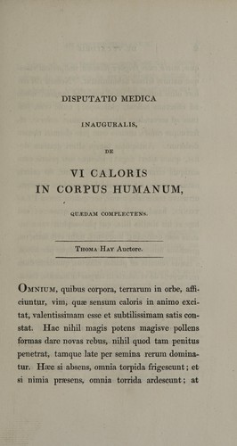 Dissertatio medica inauguralis, de vi caloris in corpus humanun, quaedam complectens