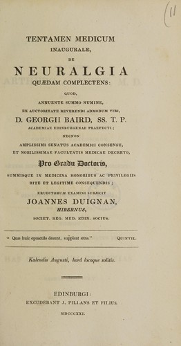 Tentamen medica inauguralis, de neuralgia quaedam complectens