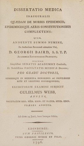 Dissertatio medica inauguralis quaedam de morbis epidemicis, epidemicisque aeris constitutionibus complectens ...