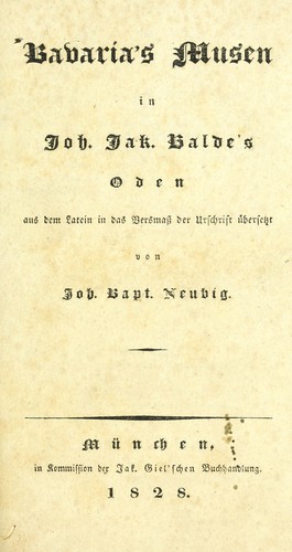 Bavaria's Musen in Joh. Jak. Balde's Oden