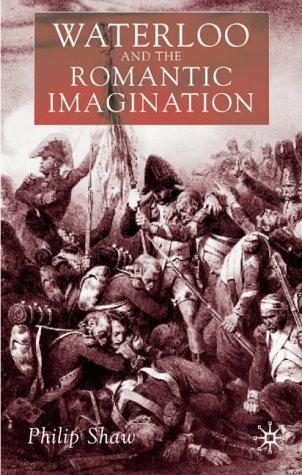 Waterloo and the Romantic imagination