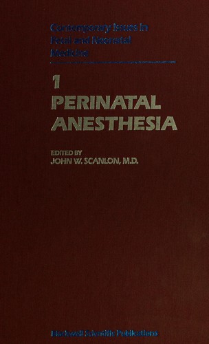 Perinatal anesthesia