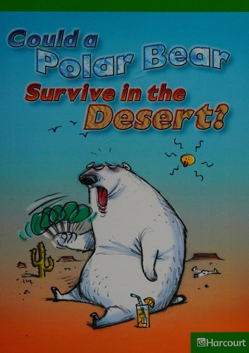 Could a polar bear survive in the desert?