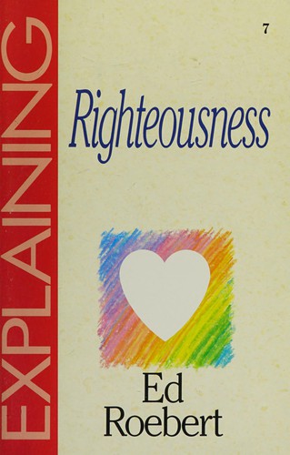 Explaining Righteousness