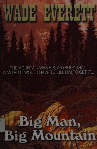 Big man, big mountain
