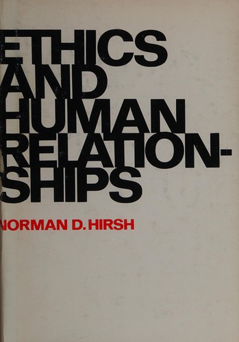 Ethics and human relationships