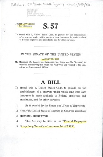 A bill to amend title 5, United States Code, to provide for the establishment of a program under which long-term care insurance is made available to Federal employees and annuitants, and for other purposes