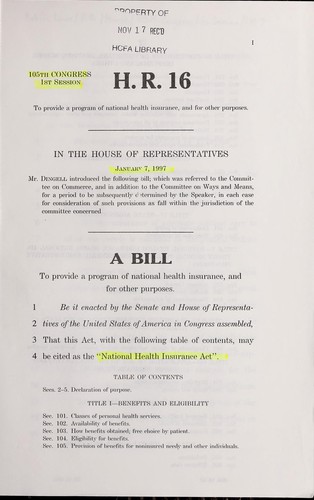 A bill to provide a program of national health insurance, and for other purposes