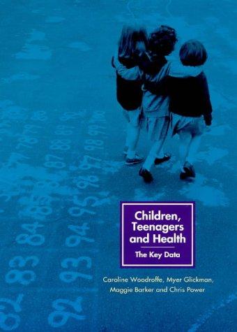 Children, teenagers, and health