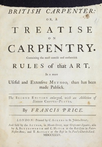 The British carpenter, or, A treatise on carpentry