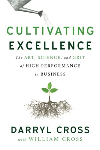 Cultivating Excellence