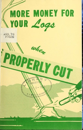 More money for your logs when properly cut