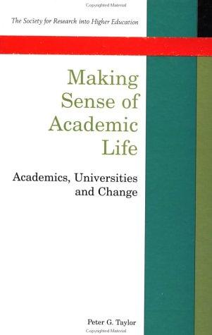 Making Sense of Academic Life