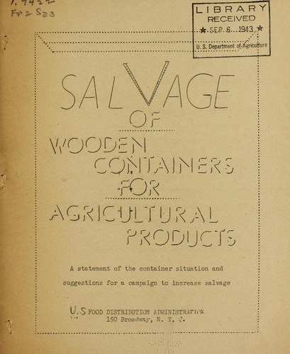 Salvage of wooden containers for agricultural products