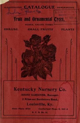 Illustrated descriptive catalogue of fruit and ornamental trees, small fruits, vines, roses, shrubs, etc., etc